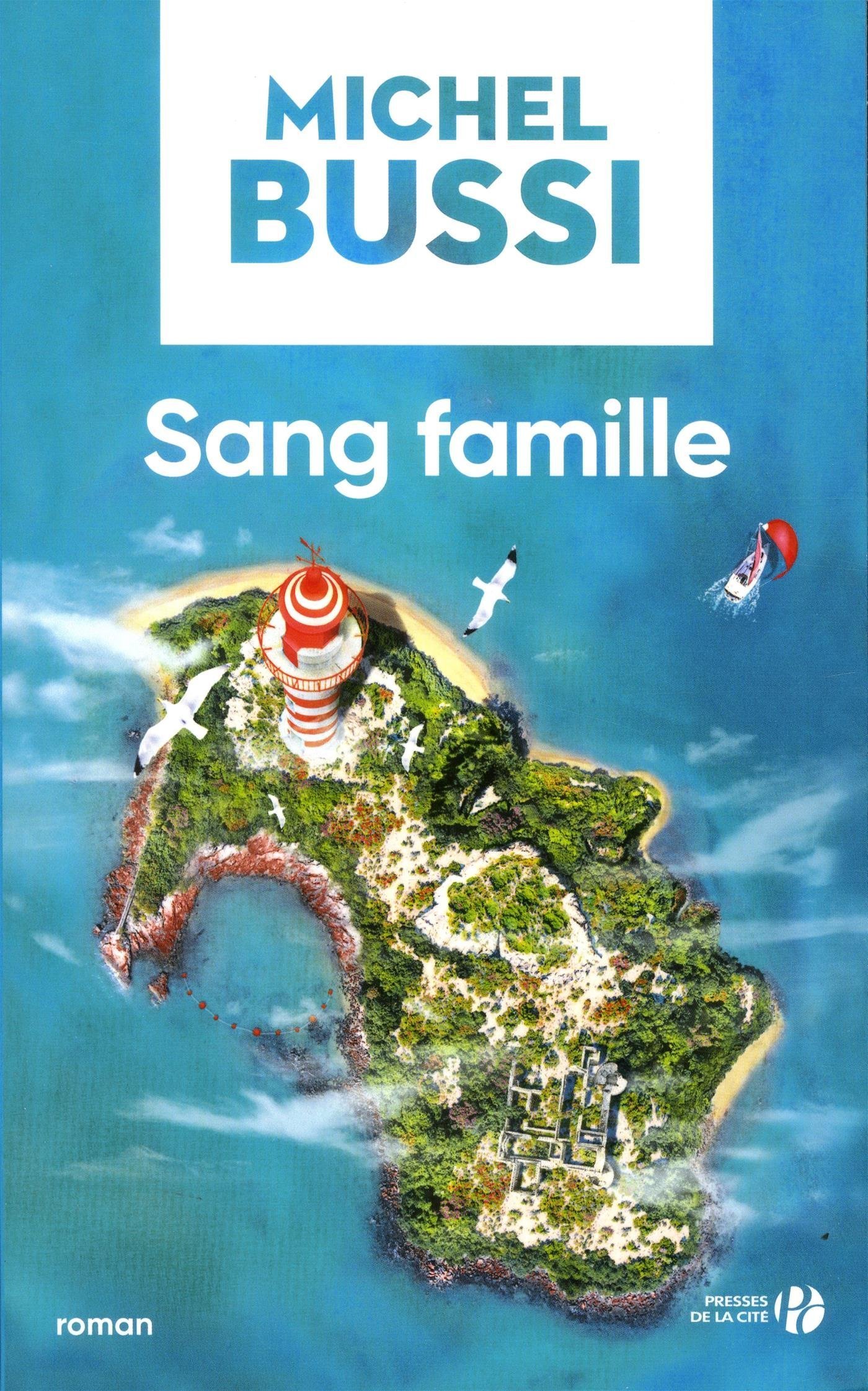 Amazon Com Sang Famille French Edition 9782258113091 Bussi Michel Books