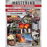 Mastering Fireground Command: Calm the Chaos!