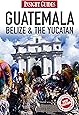 Time Among The Maya Travels In Belize Guatemala And