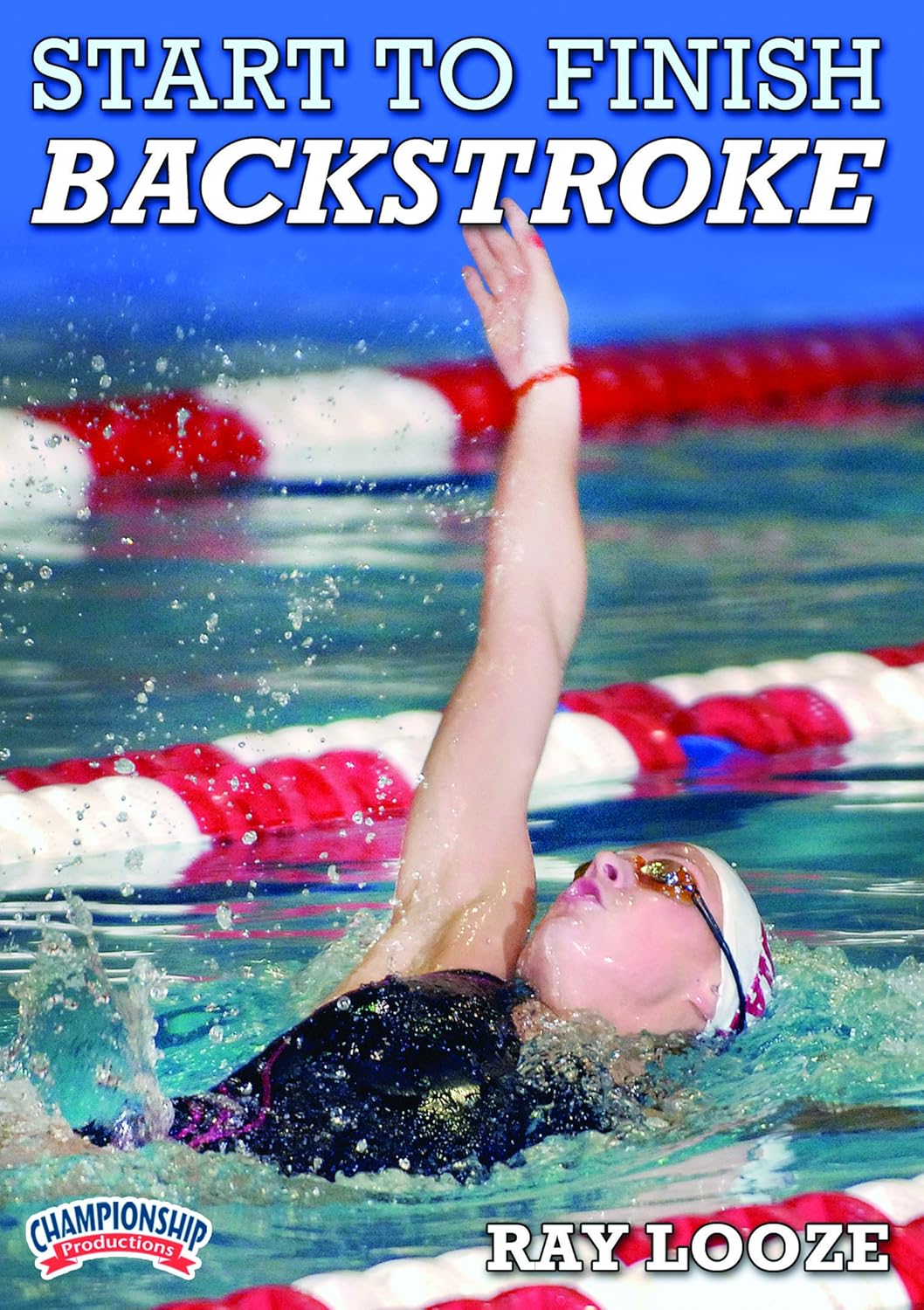 Start to Finish Backstroke Ray Looze Movies & TV