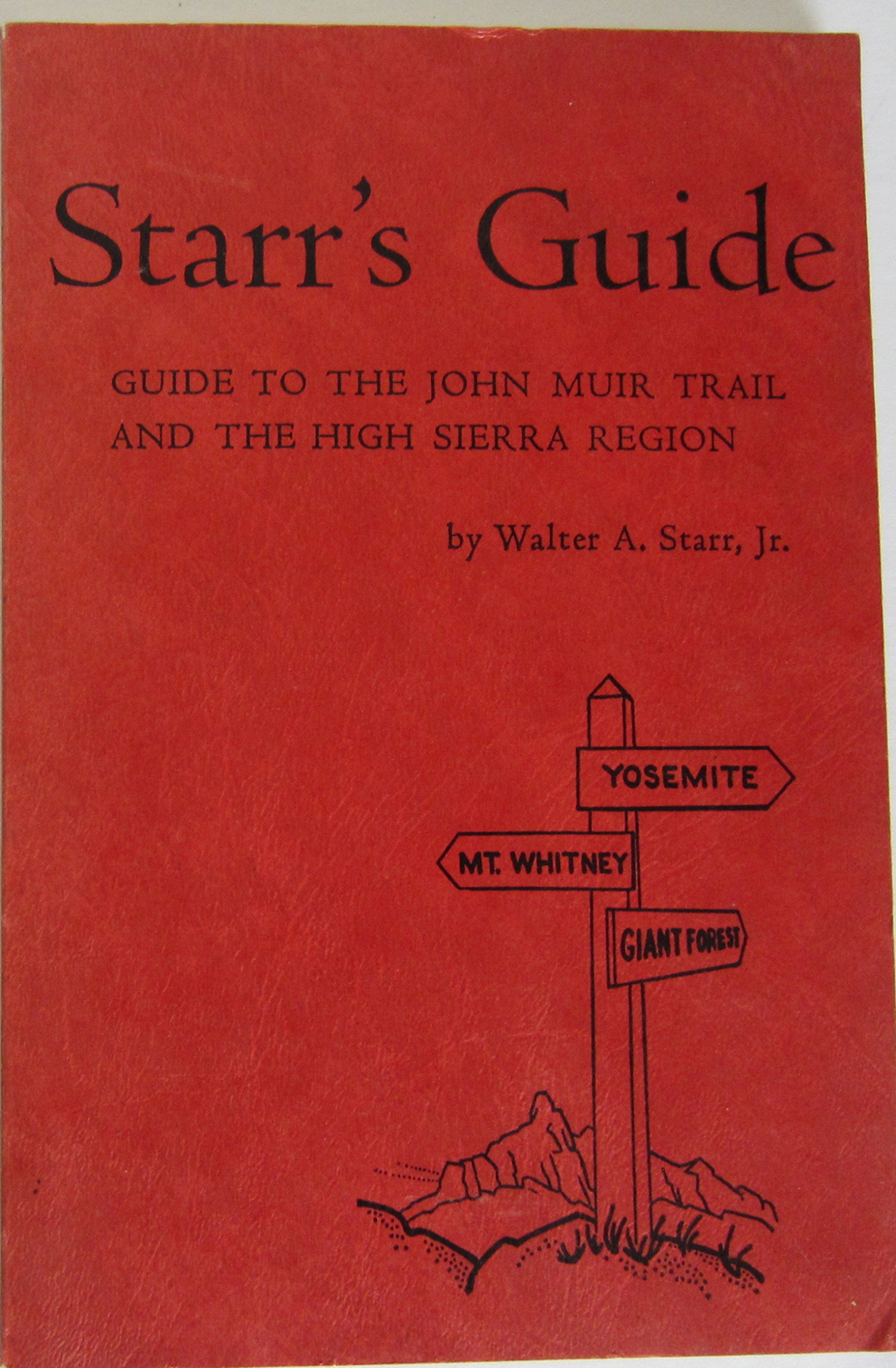 Photo 1 of Starr's Guide to the John Muir Trail and the High Sierra Region