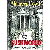 Bushworld