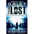 The Lost: Post Apocalyptic Survival Fiction (Last Mayor Book 2)