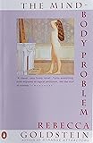 The Mind-Body Problem (Contemporary American Fiction)