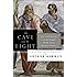 The Cave and the Light: Plato Versus Aristotle, and the Struggle for the Soul of Western Civilization