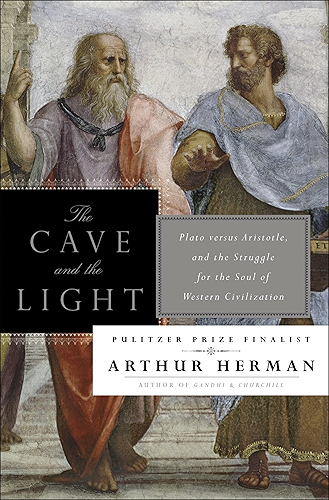 Download The Cave and the Light: Plato Versus Aristotle, and the Struggle for the Soul of Western Civilization (English Edition) PDF
