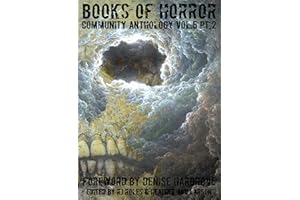 Books of Horror Community Anthology Vol. 5 pt. 2 (Books of Horror presents Book 8)