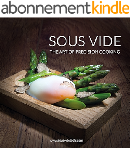 Download Sous Vide - The Art of Precision Cooking (Over 100 recipes) (English Edition) PDF