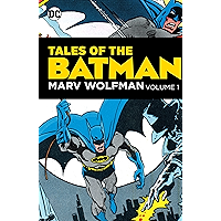 Tales of the Batman: Marv Wolfman Vol. 1 (Batman (1940-2011)) book cover Tales of the Batman: Marv Wolfman Vol. 1 (Batman (1940-2011)) book cover