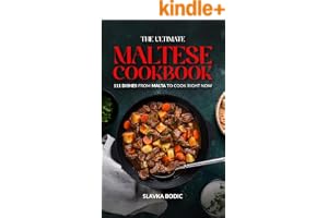 The Ultimate Maltese Cookbook: 111 Dishes From Malta To Cook Right Now (World Cuisines Boo book cover by Slavka Bodic