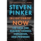 Enlightenment Now: The Case for Reason, Science, Humanism, and Progress