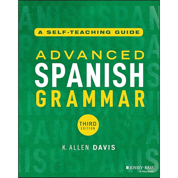 Amazon.com: Advanced Spanish Grammar: A Self-Teaching Guide