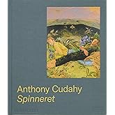Anthony Cudahy: Spinneret