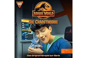 Ankunft / Reingelegt (Das Original-Hörspiel zur Serie): Jurassic World - Die Chaostheorie, Folge 40