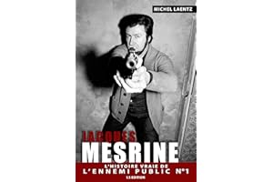 Jacques Mesrine: L'histoire vraie de l'ennemi public numéro un (Faits de société) (French Edition)