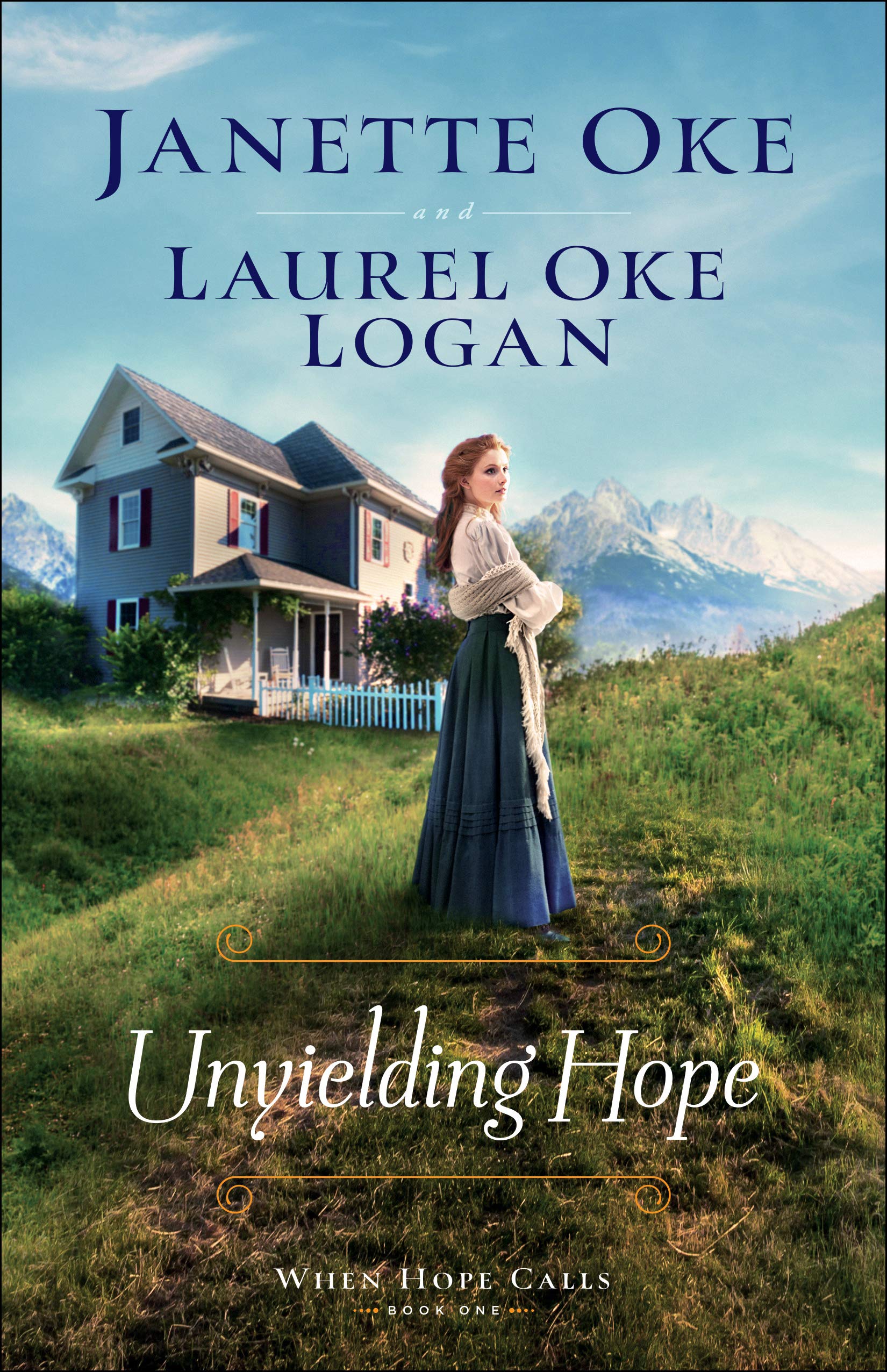 Unyielding Hope When Hope Calls Oke Janette Logan Laurel Oke 9780764235108 Amazon Com Books