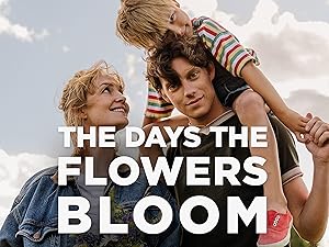 The Days the Flowers Bloom