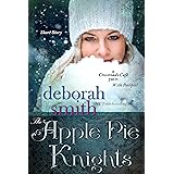 The Apple Pie Knights: A Crossroads Cafe Short Story (The MacBrides series)