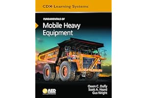 Fundamentals of Mobile Heavy Equipment: AED Foundation Technical Standards (Cdx Learning Systems)