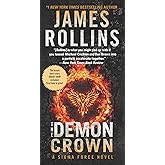 The Demon Crown: A Sigma Force Novel (Sigma Force, 13)