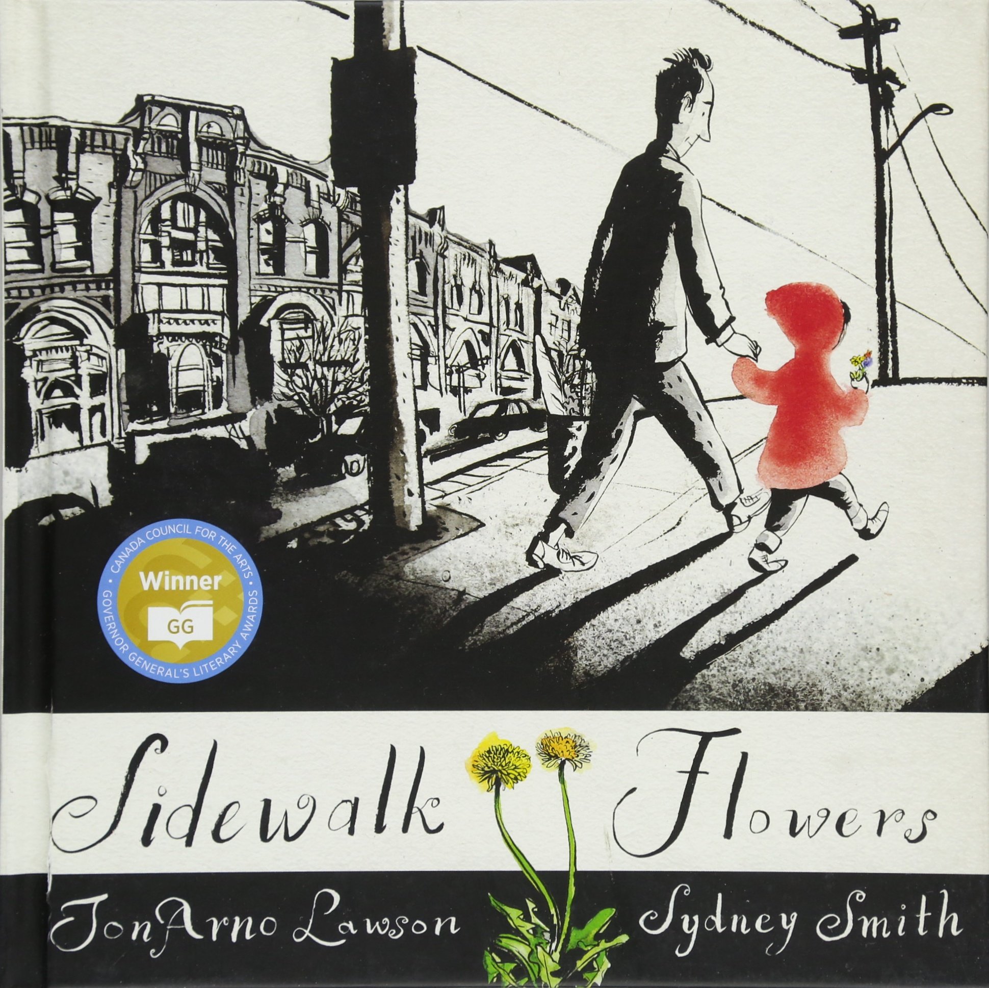 Sidewalk Flowers: Lawson, JonArno, Smith, Sydney: 9781554984312: Amazon.com: Books