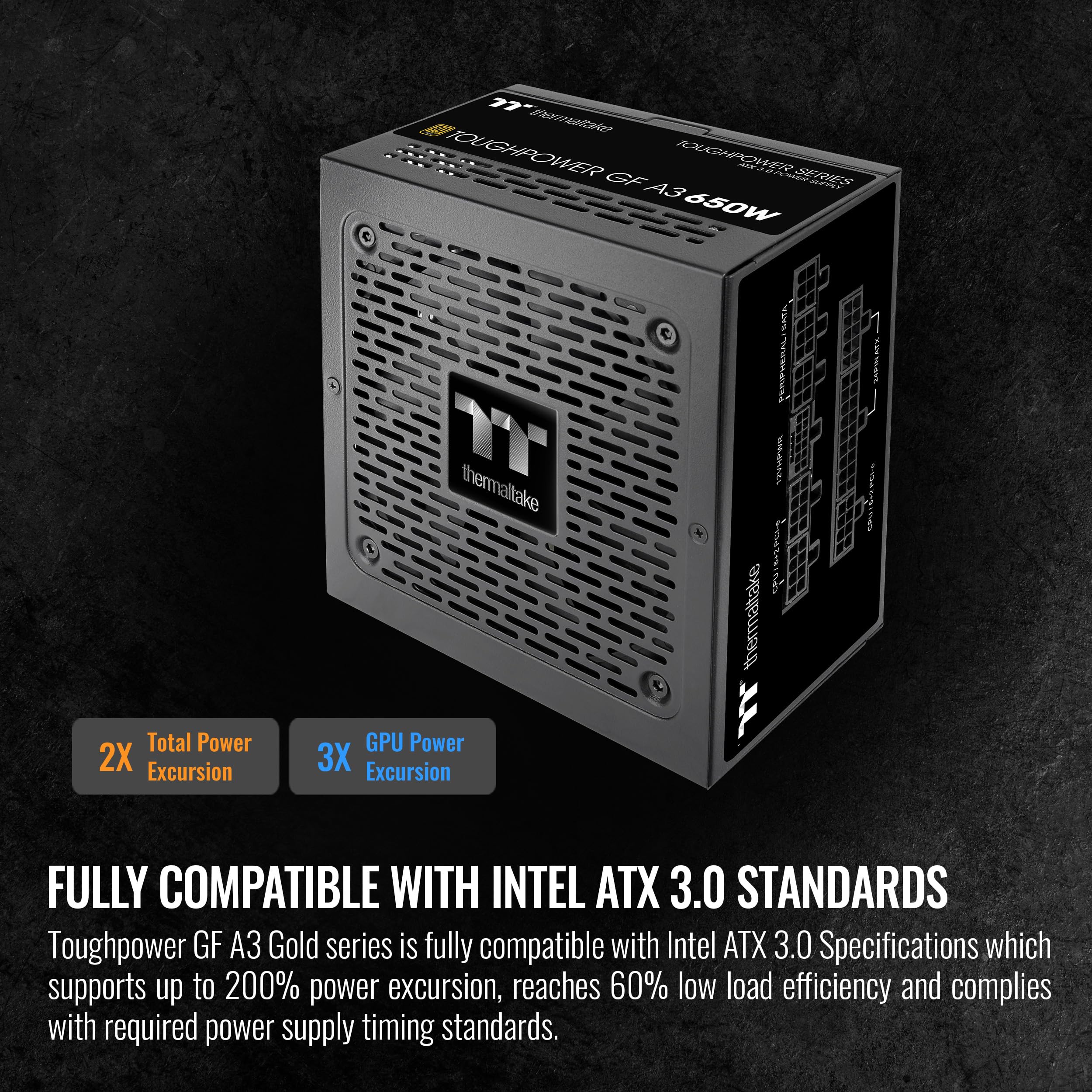 Thermaltake Toughpower GF A3 650W 80+ Gold Full Modular SLI/Crossfile Ready ATX 3.0 Standard Power Supply; PCIe Gen.5 300W 12VHPWR Connector Included; PS-TPD-0650FNFAGU-L; 10 Year Warranty