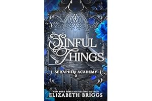 Sinful Things (Seraphim Academy Book 2)