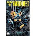 Batman: Knightquest: The Crusade Vol. 1 (Batman: Knightfall)