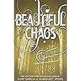 Beautiful Chaos (Beautiful Creatures, 3)