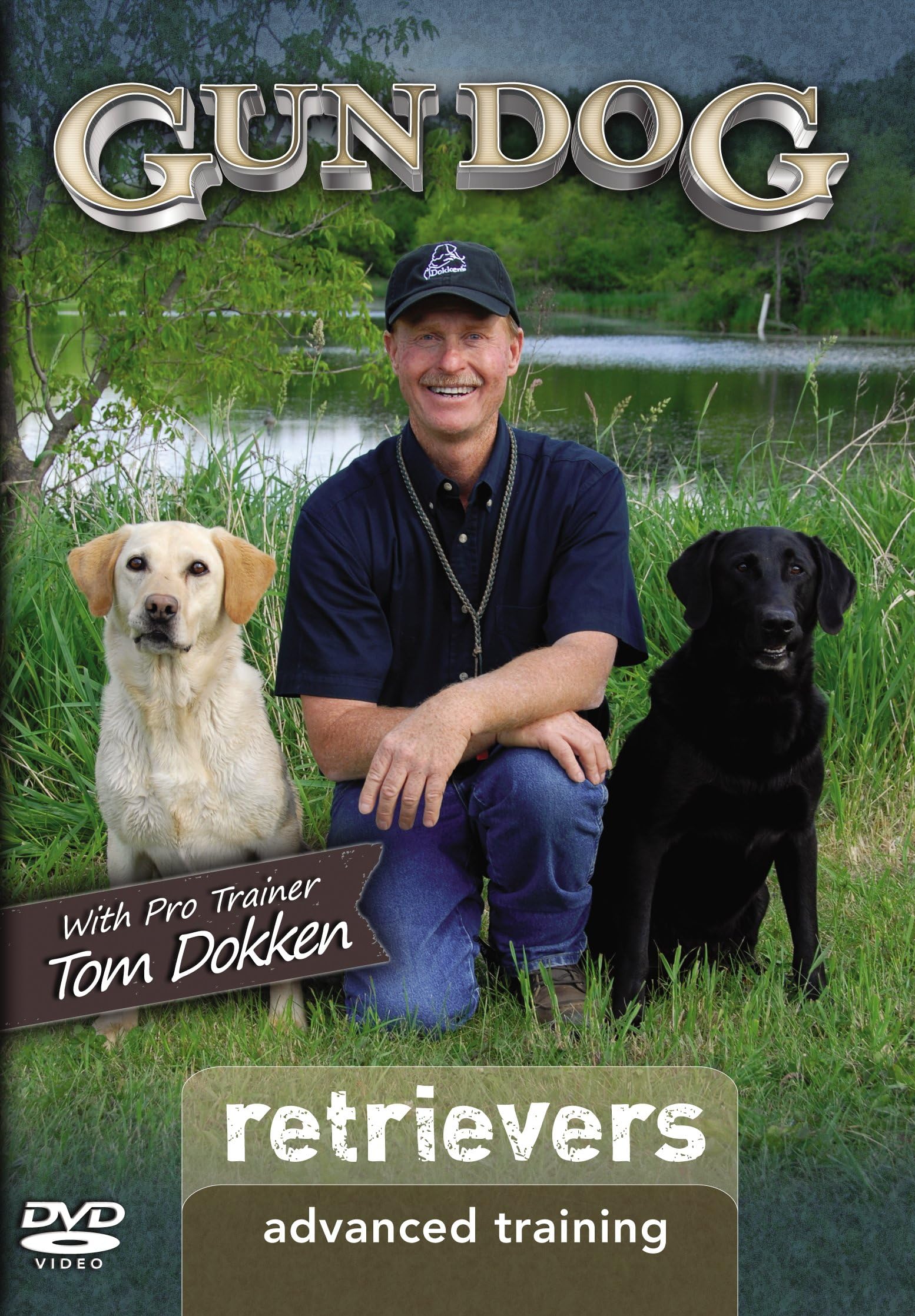 Gun Dog Advanced Training: Retrievers DVD