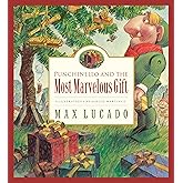 Punchinello and the Most Marvelous Gift (Max Lucado's Wemmicks)
