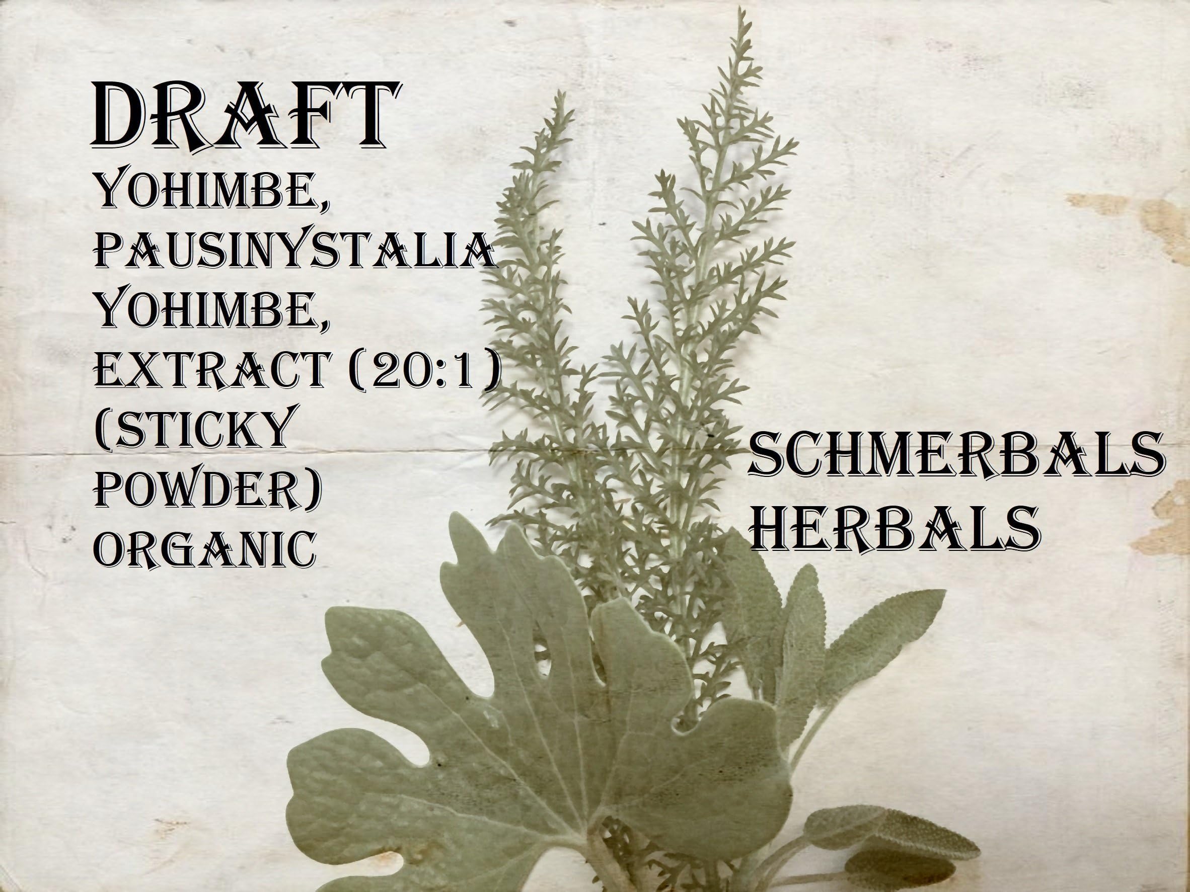 Yohimbe, Pausinystalia yohimbe, Extract (20:1) (Sticky Powder) Organic ~ Sacred Herbs and Spices from Schmerbals Herbals