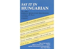 Say It in Hungarian (Dover Language Guides Say It Series)
