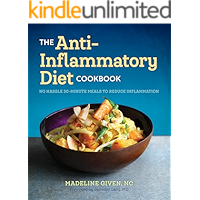 The Anti Inflammatory Diet Cookbook: No Hassle 30-Minute Recipes to Reduce Inflammation book cover The Anti Inflammatory Diet Cookbook: No Hassle 30-Minute Recipes to Reduce Inflammation book cover
