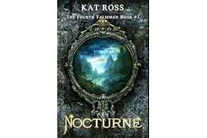 Nocturne (The Fourth Talisman Book 1)