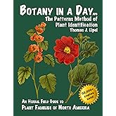 Botany in a Day: The Patterns Method of Plant Identification