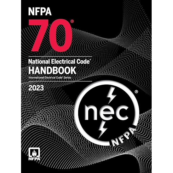 NFPA 70, National Electrical Code Handbook, 2023 Edition: National