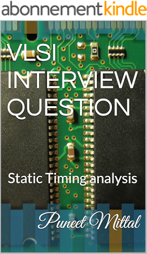 Download VLSI INTERVIEW QUESTION: Static Timing analysis (English Edition) PDF