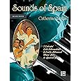 Sounds of Spain, Bk 4: 5 Colorful Early Advanced Piano Solos in Spanish Styles
