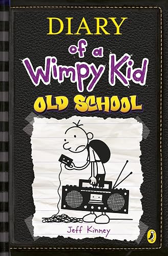Diary of a Wimpy Kid: Old School (Diary of a Wimpy Kid Book 10)