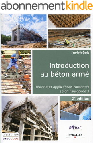 Download Introduction au béton armé: Théorie et applications courantes selon l'Eurocode 2 PDF