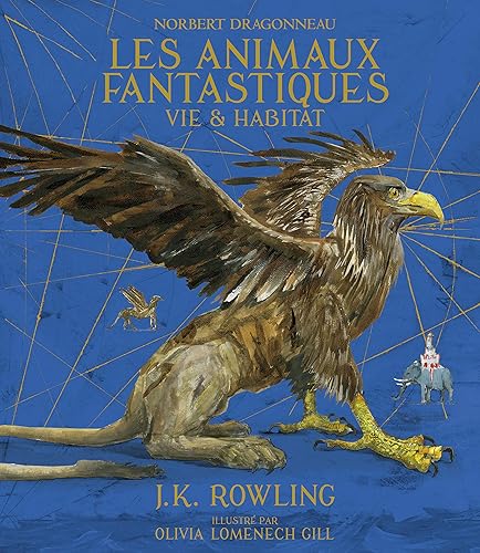 Download Norbert Dragonneau : Les Animaux fantastiques: Vie et habitat PDF