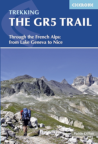 Download The GR5 Trail: Through the French Alps from Lake Geneva to Nice (Cicerone Guides) (English Edition) PDF