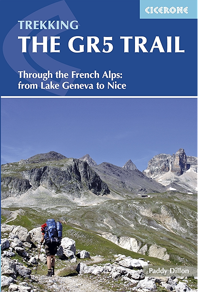Amazon Com The Gr5 Trail Through The French Alps From Lake Geneva To Nice Cicerone Guides Ebook Dillon Paddy Kindle Store