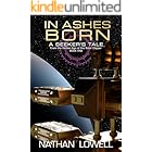 In Ashes Born (A Seeker's Tale From The Golden Age Of The Solar Clipper Book 1)