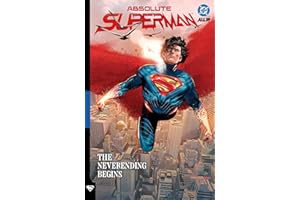 Absolute Superman Vol. 3: The Neverending Begins