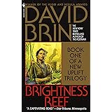 Brightness Reef (The Uplift Trilogy, Book 1)