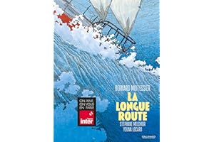La Longue Route (French Edition)