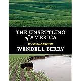 The Unsettling of America: Culture & Agriculture