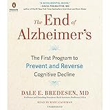 The End of Alzheimer's: The First Program to